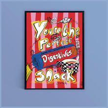 Load image into Gallery viewer, You’re the perfect snack