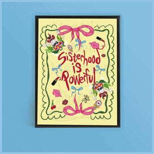 Sisterhood is powerful